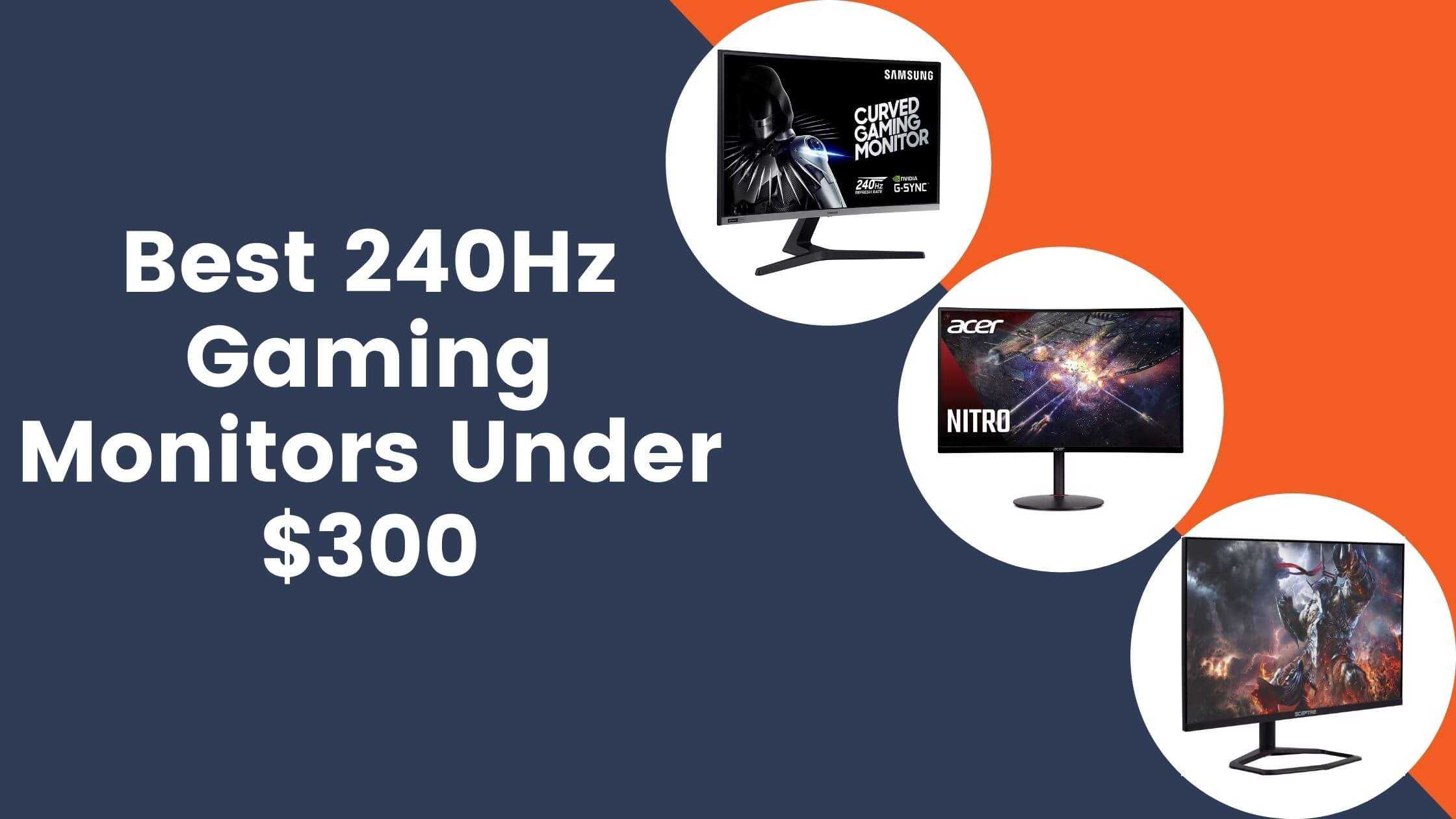 best 240hz gaming monitors under 300